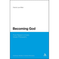 ISBN Becoming God (Pure Reason in Early Greek Philosophy) livre philosophie Anglais Couverture rigide 192 pages