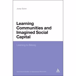 ISBN Learning Communities and Imagined Social Capital (Learning to Belong), Education, Anglais, Couverture rigide, 176 pages