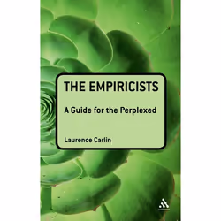 ISBN The Empiricists: A Guide for the Perplexed, Anglais, Couverture rigide, 208 pages