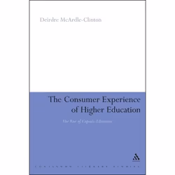 ISBN The Consumer Experience of Higher Education (The Rise of Capsule Education), Anglais, Couverture rigide, 280 pages