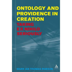 ISBN Ontology and Providence in Creation (Taking ex nihilo Seriously) livre Anglais Couverture rigide 240 pages