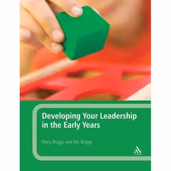 ISBN Developing Your Leadership in the Early Years, Anglais, Livre broché, 168 pages