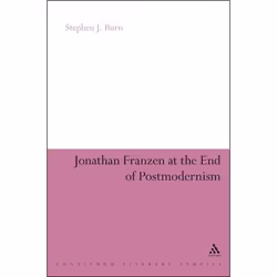 ISBN Jonathan Franzen at the End of Postmodernism, Anglais, Couverture rigide, 176 pages