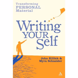 ISBN Writing Your Self (Transforming personal material), Anglais, Livre broché, 270 pages
