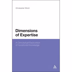 ISBN Dimensions of Expertise (A Conceptual Exploration of Vocational Knowledge), Anglais, Couverture rigide, 224 pages