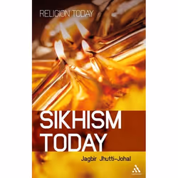 ISBN Sikhism Today, Religion, Anglais, Couverture rigide, 168 pages