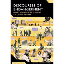 ISBN Discourses of Endangerment (Ideology and Interest in the Defence of Languages) livre référence & langage Anglais