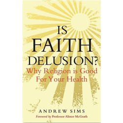 ISBN Is Faith Delusion? (Why religion is good for your health)