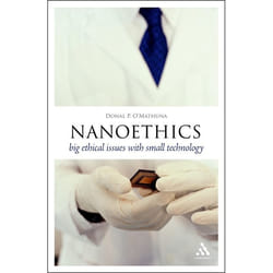 ISBN Nanoethics (Big Ethical Issues with Small Technology) livre Anglais Couverture rigide 248 pages