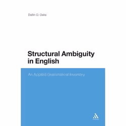 ISBN Structural Ambiguity in English (An Applied Grammatical Inventory), Anglais, Couverture rigide, 576 pages