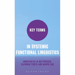 ISBN Key Terms in Systemic Functional Linguistics, Anglais, Couverture rigide, 320 pages