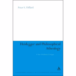 ISBN Heidegger and Philosophical Atheology (A Neo-Scholastic Critique), philosophie, Anglais, Couverture rigide, 168 pages