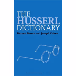 ISBN The Husserl Dictionary, Anglais, Couverture rigide, 384 pages
