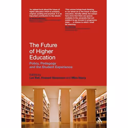 ISBN The Future of Higher Education (Policy, Pedagogy and the Student Experience), Anglais, Livre broché, 192 pages