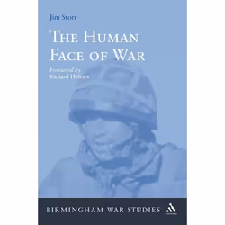 ISBN The Human Face of War, histoire, Anglais, Couverture rigide, 256 pages