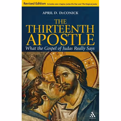 ISBN The Thirteenth Apostle: Revised Edition (What the Gospel of Judas Really Says), Anglais, Livre broché, 296 pages