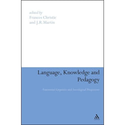 ISBN Language, Knowledge and Pedagogy (Functional Linguistic and Sociological Perspectives)