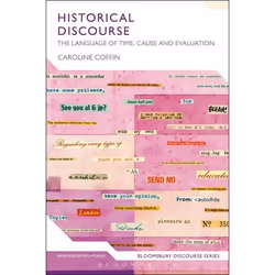 ISBN Historical Discourse (The Language of Time, Cause and Evaluation), Anglais, Livre broché, 224 pages