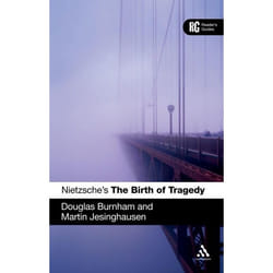 ISBN Nietzsche's 'The Birth of Tragedy' (A Reader's Guide)