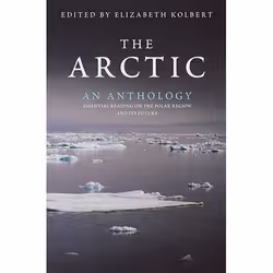 Allen & Unwin Arctic: An Anthology, Littérature, Anglais, Livre broché, 288 pages