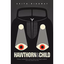 Allen & Unwin Hawthorn and Child, fiction litéraire, Anglais, Livre broché, 288 pages