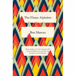 Allen & Unwin The Flame Alphabet, fiction litéraire, Anglais, Livre broché, 304 pages