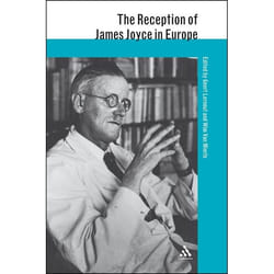 ISBN The Reception of James Joyce in Europe livre Littérature Anglais Livre broché 354 pages