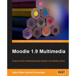Packt Moodle 1. 9 Multimedia livre & manuel de logiciels