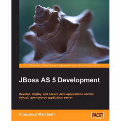 Packt JBoss AS 5 Development, Logiciel de développement, 416 pages, Francesco Marchioni, Packt