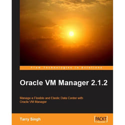 Packt Oracle VM Manager 2.1.2 livre & manuel de logiciels