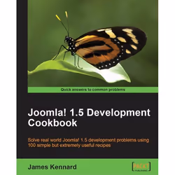 Packt Joomla! 1.5 Development Cookbook, Logiciel de développement, 360 pages, James Kennard, Packt