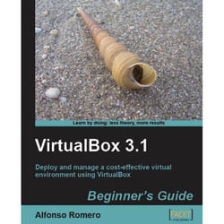 Packt VirtualBox 3.1: Beginner's Guide livre & manuel de logiciels