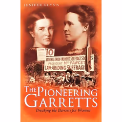 ISBN The Pioneering Garretts (Breaking the Barriers for Women), Anglais, Couverture rigide, 240 pages