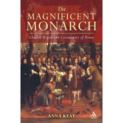 ISBN The Magnificent Monarch (Charles II and the Ceremonies of Power) Couverture rigide