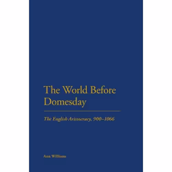 ISBN The World Before Domesday (The English Aristocracy 900-1066), Anglais, Couverture rigide, 256 pages