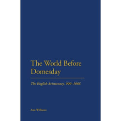 ISBN The World Before Domesday (The English Aristocracy 900-1066) livre Anglais Couverture rigide 256 pages
