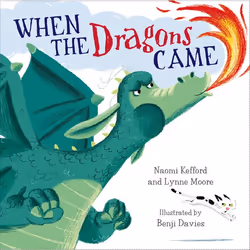 ISBN When the Dragons Came, Anglais, Livre broché, 32 pages