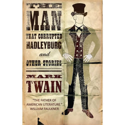 ISBN The Man That Corrupted Hadleyburg