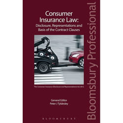 ISBN Consumer Insurance Law: Disclosure, Representations and Basis of the Contract Clauses livre Loi Anglais