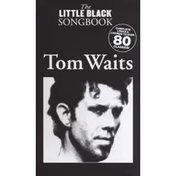 ISBN Little Black Songbook Tom Waits, Musique, Anglais, Livre broché, 224 pages