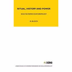 ISBN Ritual, History and Power (Selected Papers in Anthropology), Anglais, Livre broché, 256 pages
