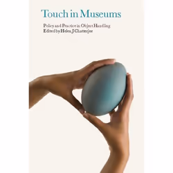 ISBN Touch in Museums (Policy and Practice in Object Handling), Anglais, Livre broché, 320 pages