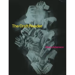 ISBN The Craft Reader, Anglais, Couverture rigide, 672 pages