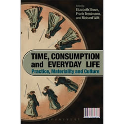 ISBN Time, Consumption and Everyday Life (Practice, Materiality and Culture) livre société Anglais