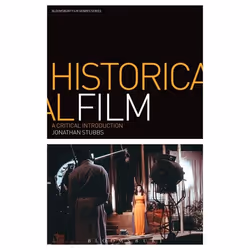 ISBN Historical Film (A Critical Introduction), Pellicule, Anglais, Couverture rigide, 224 pages