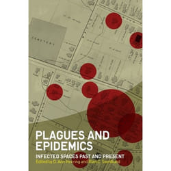 ISBN Plagues and Epidemics (Infected Spaces Past and Present) livre Santé, esprit et corps Anglais