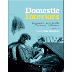 ISBN Domestic Interiors (Representing Homes from the Victorians to the Moderns), Anglais, Livre broché, 192 pages