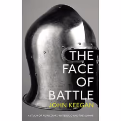 ISBN The Face Of Battle, Anglais, Livre broché, 352 pages