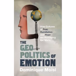 ISBN The Geopolitics of Emotion, Anglais, Livre broché, 192 pages