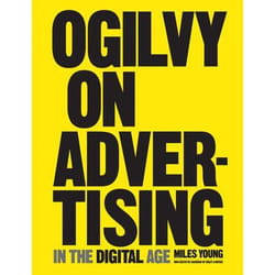 Allen & Unwin Ogilvy on Advertising in the Digital Age livre Art & design Anglais Couverture rigide